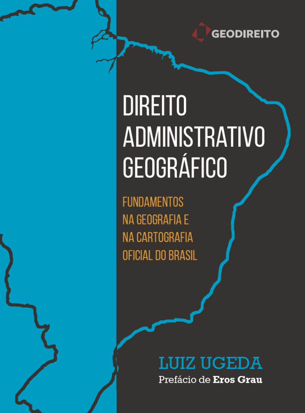 Obra “Direito Administrativo Geográfico” é disponibilizada de forma online e gratuita Geocracia